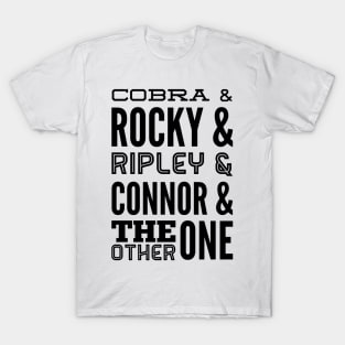 Cobra, Rocky, Ripley, Connor and The Other One (Rex’s Raptors) T-Shirt